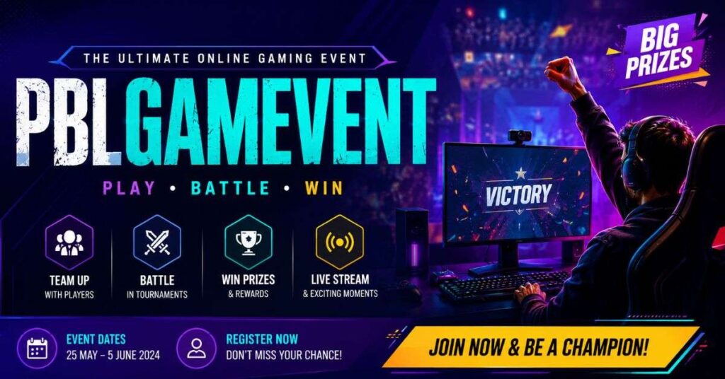 **Alt Text:**
PBLGameEvent online gaming event with esports challenges and tournament prizes
